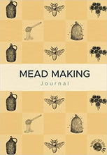 Load image into Gallery viewer, Almost Off Grid Deluxe Mead Starter Kit with Mead Journal - Almost Off Grid
