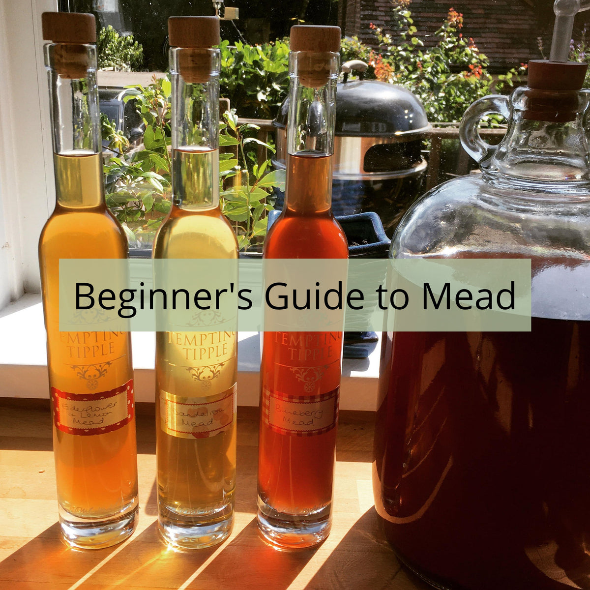 Beginner's Guide to Making Mead Almost Off Grid