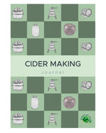 Almost Off Grid Cider Making Journal - Almost Off Grid